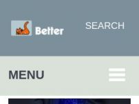 Better