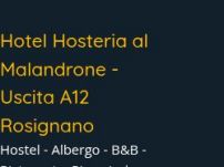 Albergo  Castellina Marittima;  Hosteria  al Malandrone